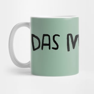 German, Das muss so, DIY, Handwerker Spruch. Mug